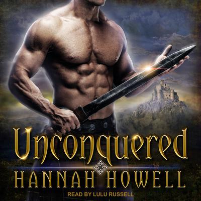 Unconquered by Hannah Howell audiobook