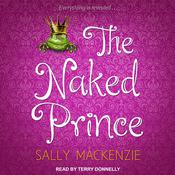 The Naked Prince by  Sally MacKenzie audiobook