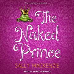 The Naked Prince by Sally MacKenzie audiobook