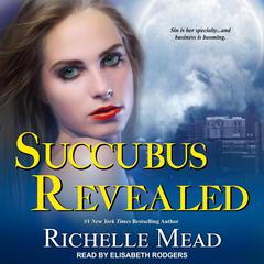 Succubus Revealed by Richelle Mead audiobook