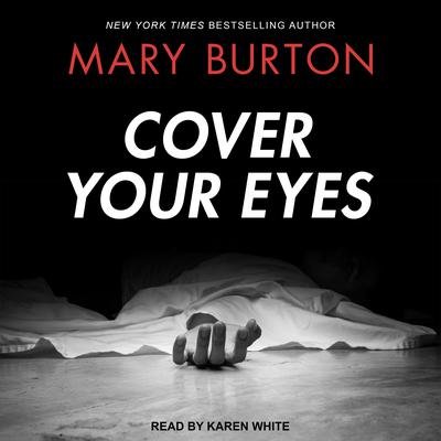 Cover Your Eyes by Mary Burton audiobook