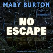 No Escape by  Mary Burton audiobook