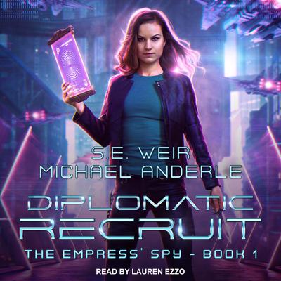 Diplomatic Recruit by Michael Anderle audiobook