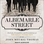 Albemarle Street by  John Meurig Thomas audiobook