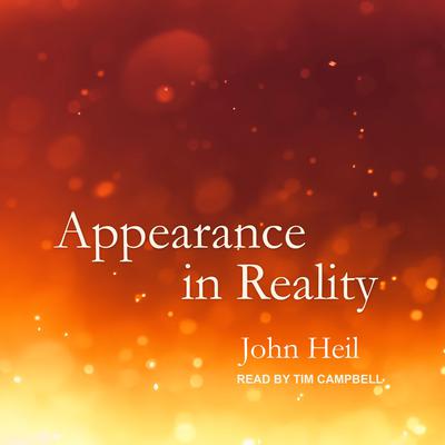 Appearance in Reality by John Heil audiobook