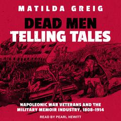 Dead Men Telling Tales by Matilda Greig audiobook