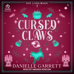 Cursed Claws by Danielle Garrett audiobook