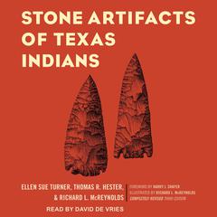 Stone Artifacts of Texas Indians by Ellen Sue Turner audiobook