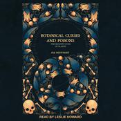 Botanical Curses and Poisons by  Fez Inkwright audiobook