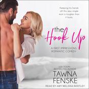 The Hook Up by  Tawna Fenske audiobook