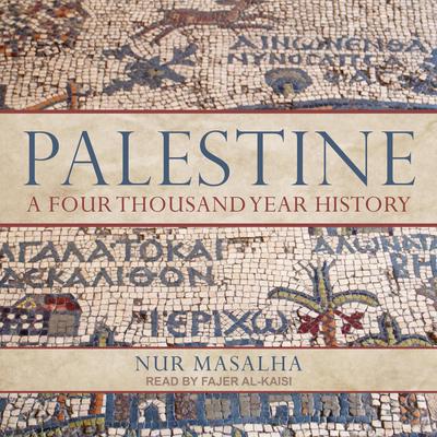 Palestine by Nur Masalha audiobook