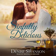 Sinfully Delicious by Denise Swanson audiobook