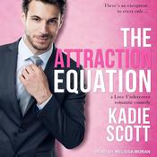 The Attraction Equation by  Kadie Scott audiobook