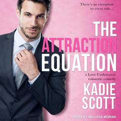 The Attraction Equation by Kadie Scott audiobook