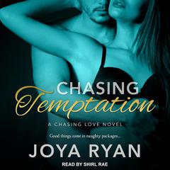 Chasing Temptation by Joya Ryan audiobook