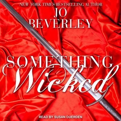Something Wicked by Jo Beverley audiobook