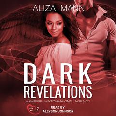 Dark Revelations by Aliza Mann audiobook