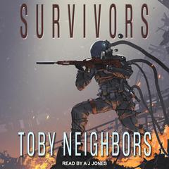 Survivors by Toby Neighbors audiobook