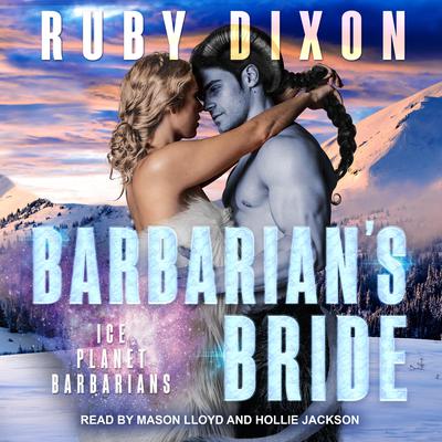 Barbarian's Bride by Ruby Dixon audiobook