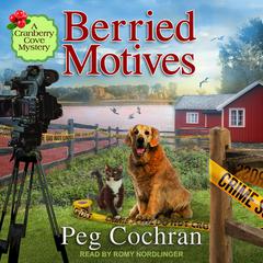 Berried Motives by Peg Cochran audiobook
