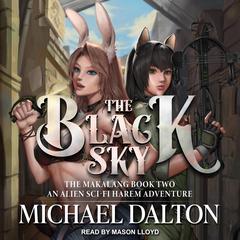 The Black Sky by Michael Dalton audiobook