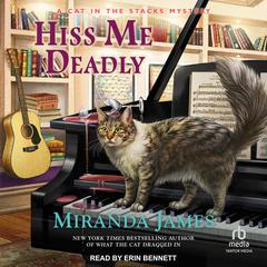 Hiss Me Deadly by Miranda James audiobook