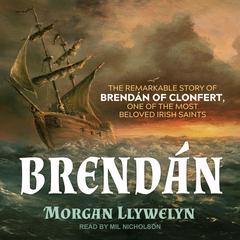 Brendan by Morgan Llywelyn audiobook