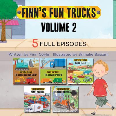 Finn's Fun Trucks Volume 2 by Finn Coyle audiobook