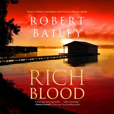 Rich Blood by Robert Bailey audiobook