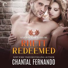 Rhett Redeemed by Chantal Fernando audiobook