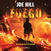 Fuego (The Fireman) by  Joe Hill audiobook