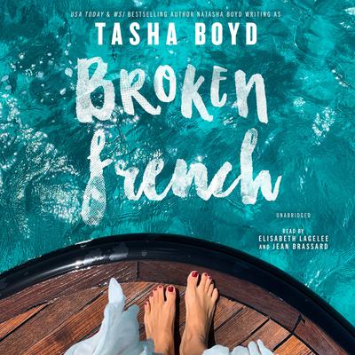 Broken French by Natasha Boyd audiobook