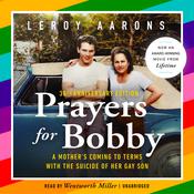 Prayers for Bobby by  Leroy Aarons audiobook
