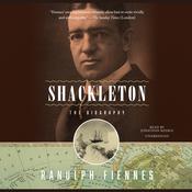 Shackleton by  Sir Ranulph Fiennes audiobook