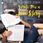 Write Me A Love Story by  Ravinder Singh audiobook