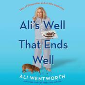 Ali's Well That Ends Well by  Ali Wentworth audiobook