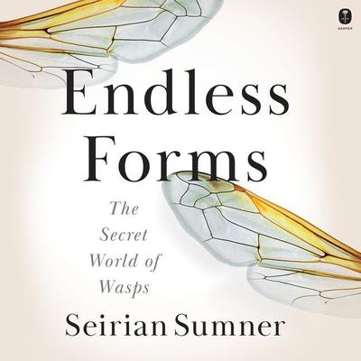 Endless Forms by Seirian Sumner audiobook