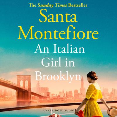 An Italian Girl in Brooklyn by Santa Montefiore audiobook