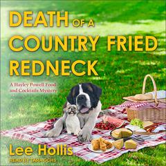 Death of a Country Fried Redneck by Lee Hollis audiobook