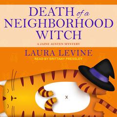 Death of a Neighborhood Witch by Laura Levine audiobook