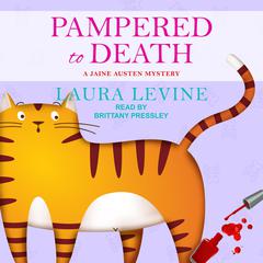 Pampered to Death by Laura Levine audiobook