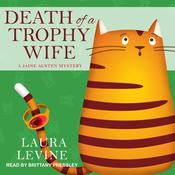 Death of a Trophy Wife by  Laura Levine audiobook