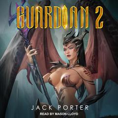 Guardian 2 by Jack Porter audiobook
