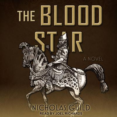 The Blood Star by Nicholas Guild audiobook