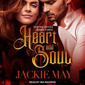 Heart and Soul by  Jackie May audiobook
