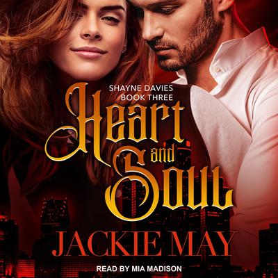 Heart and Soul by Jackie May audiobook