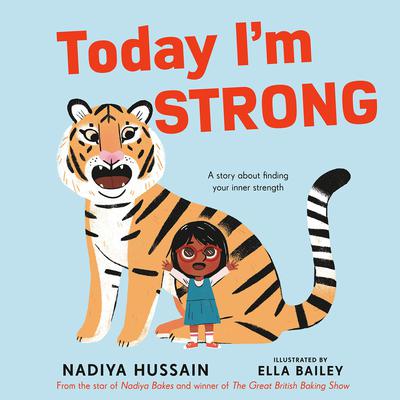 Today I'm Strong by Nadiya Hussain audiobook