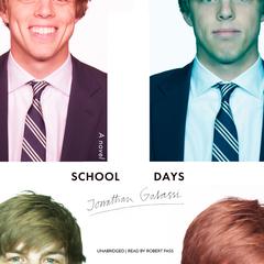 School Days by Jonathan Galassi audiobook