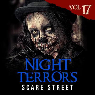 Night Terrors Vol. 17 by Stephen Oliver audiobook