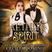 Aether Spirit by  Cecilia Dominic audiobook